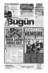 KAHRAMANMARAŞ'TA BUGÜN