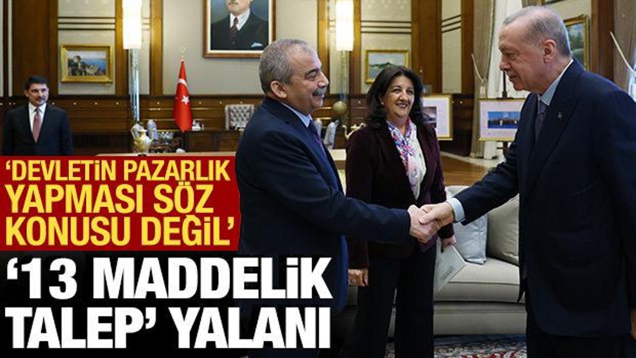 “DEM Parti’nin Cumhurbaşkanı Erdoğan’dan 13 talebi” iddiası yalanlandı