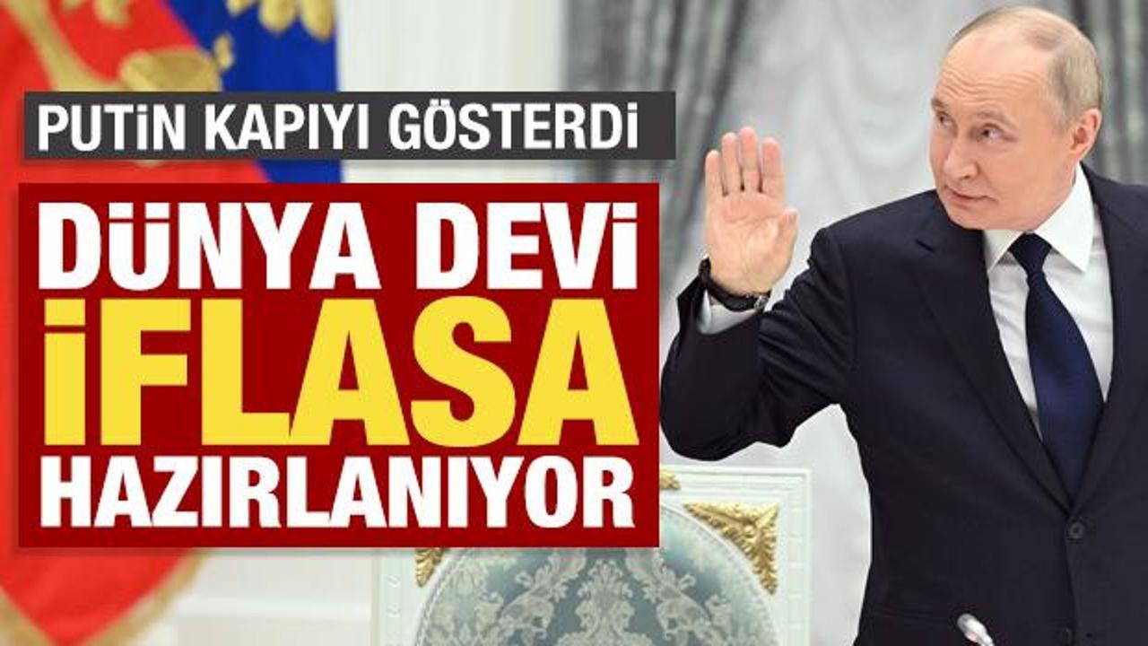 Putin kapıyı gösterdi: Dünya devi iflasa hazırlanıyor