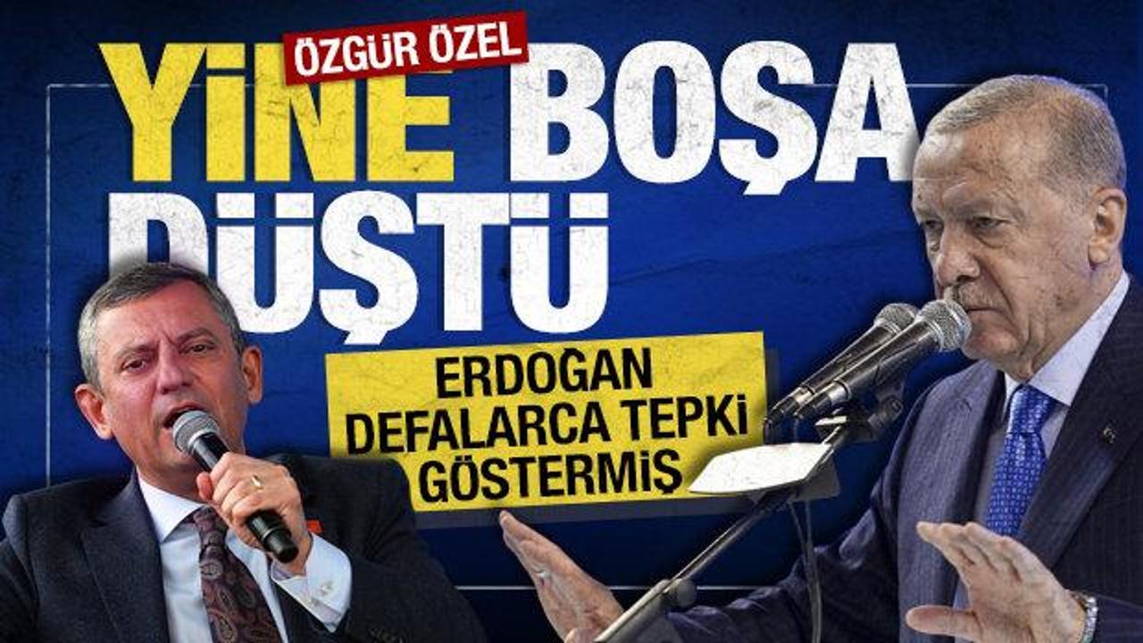 Özgür Özel yine boşa düştü: Erdoğan, İsrail ve ABD’ye defalarca tepki göstermiş