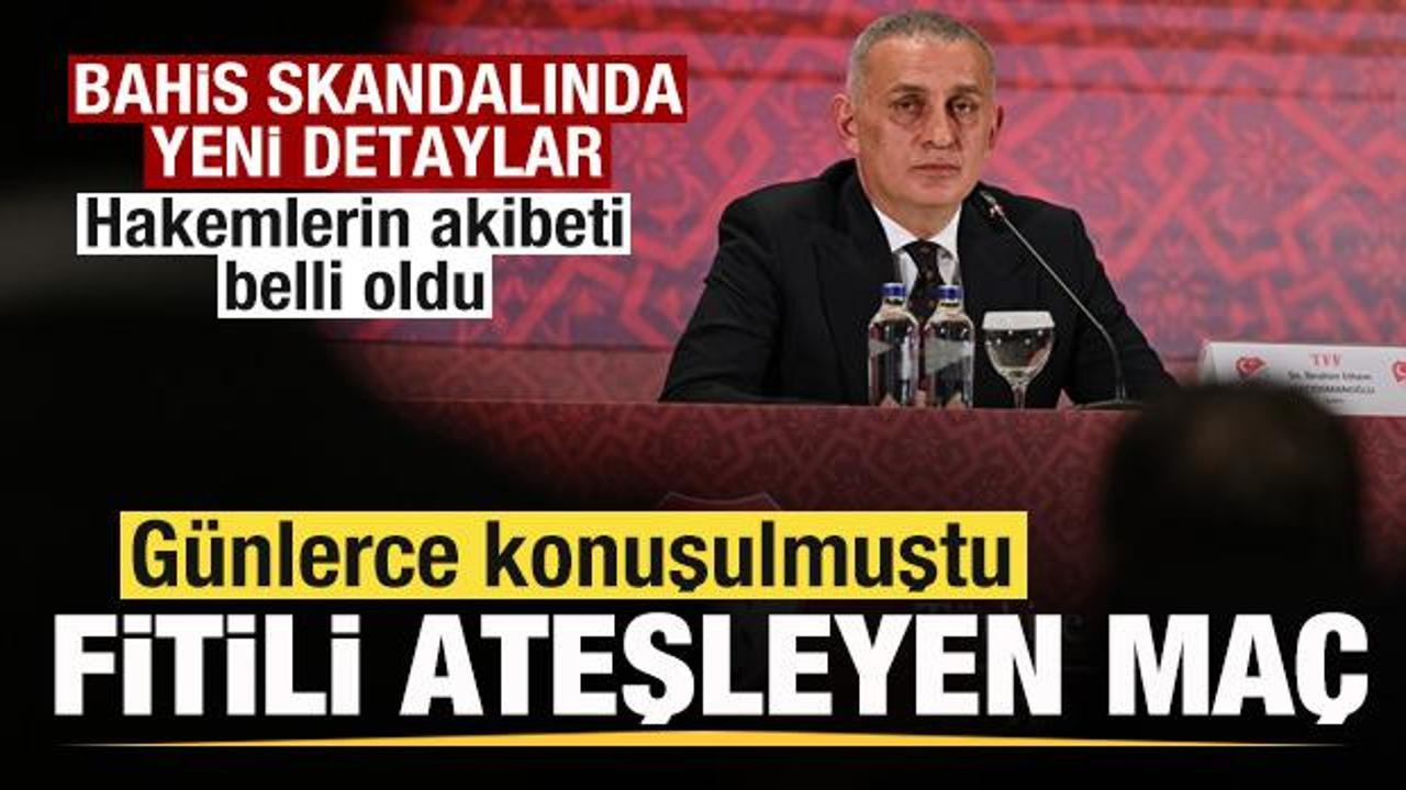 Futbolda bahis skandal! Türkiye’de gündem olmuştu! Fitili o maç ateşledi!