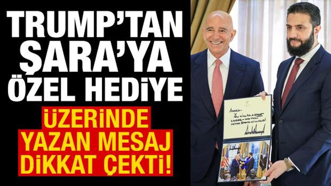 Trump’tan Şara’ya özel hediye! Üzerinde yazan mesaj dikkat çekti