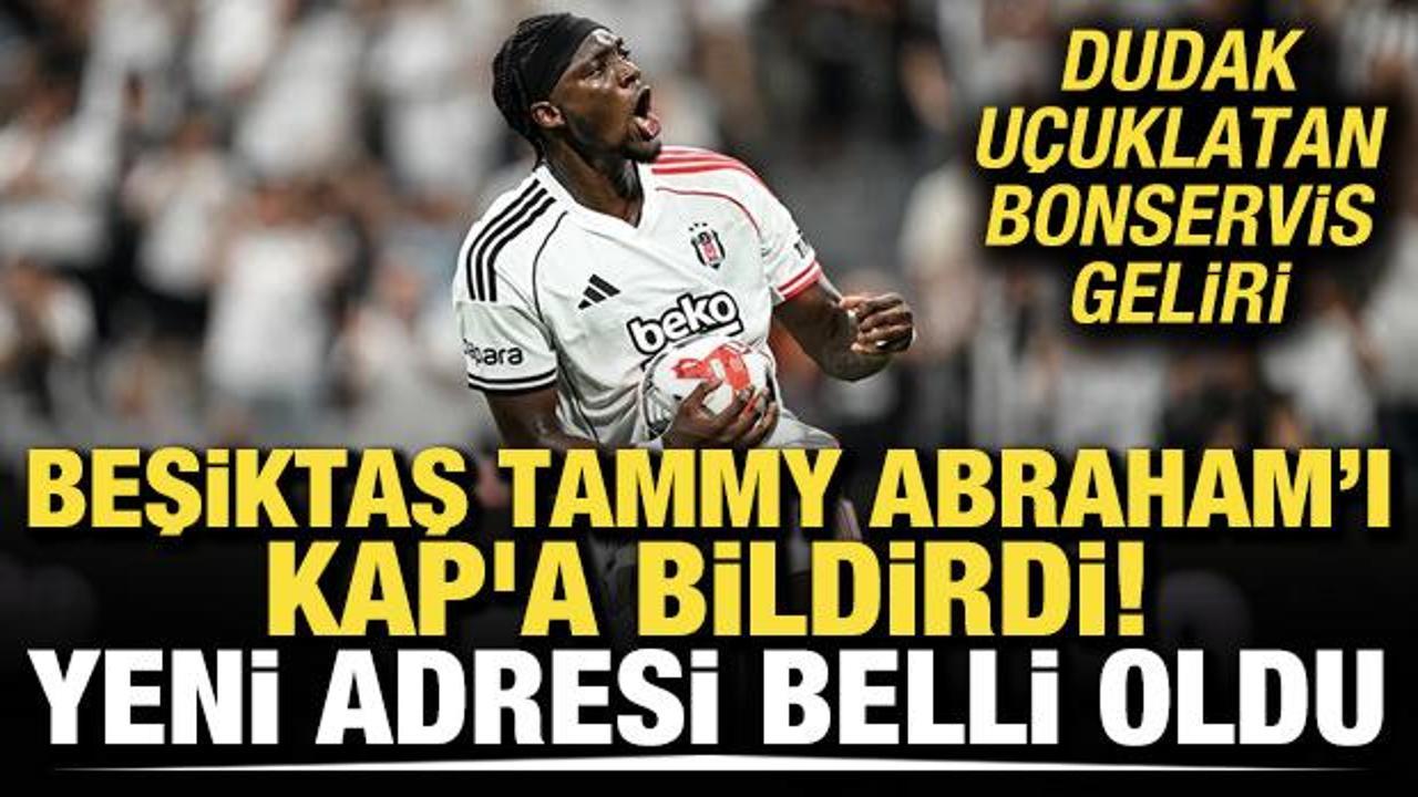 Beşiktaş transferi KAP’a bildirdi! Tammy Abraham’ın yeni adresi belli oldu