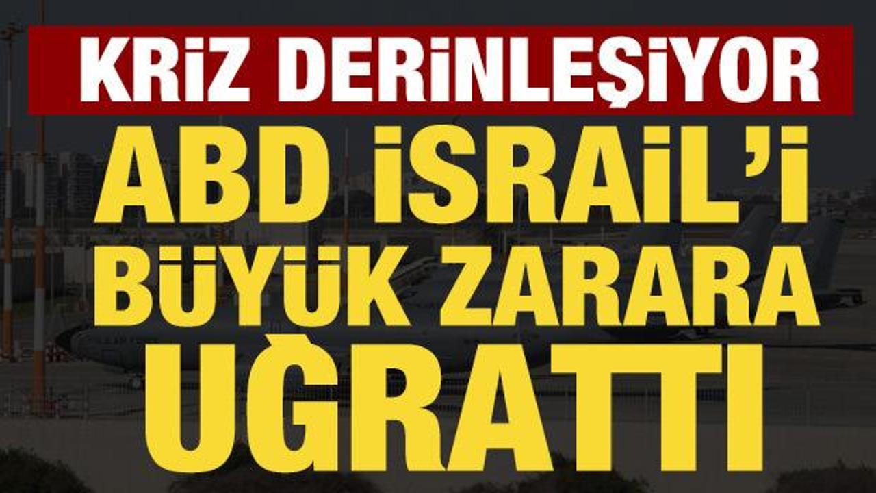 ABD uçakları, İsrail’i büyük zarara uğrattı