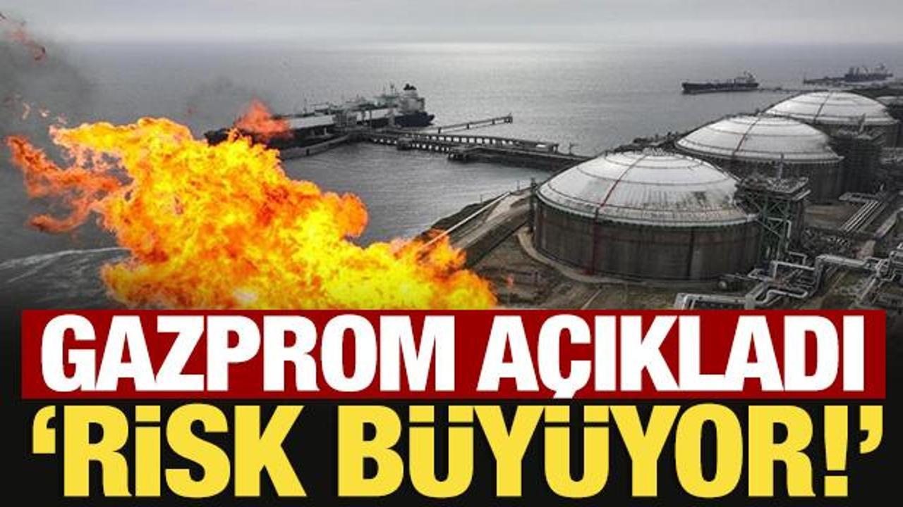 Gazprom açıkladı: Avrupa’da gaz depolama risk büyüyor!