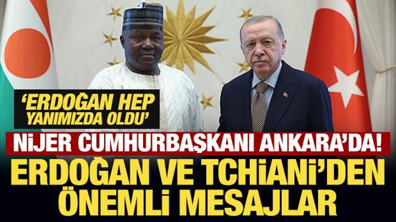 Son Dakika… Nijer Cumhurbaşkanı Ankara’da! Erdoğan: Türkiye, Afrika’nın kara gün dostu