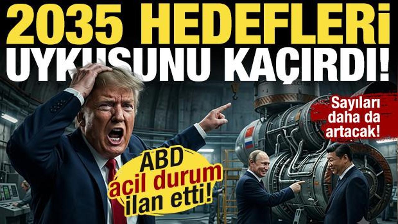 2035 hedefleri ABD’nin uykusunu kaçırdı! Çin ve Rusya sayılarını daha da artıracak!