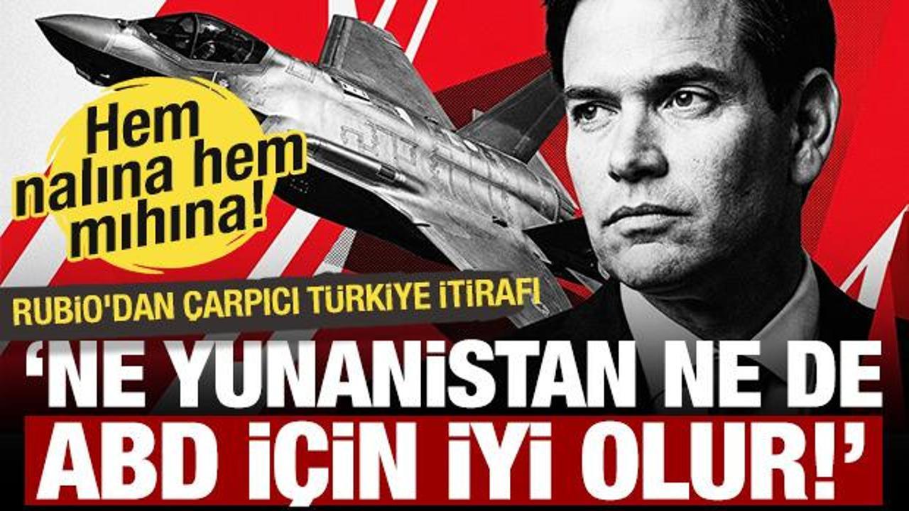 Rubio’dan F-35 ve Türkiye-Yunanistan gerilimi itirafı